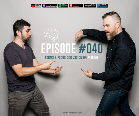 #40 Fasting & Focus